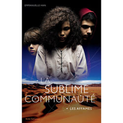 ISBN La sublime communauté - T1 Les Affamés