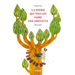 ISBN La souris qui voulait faire une omelette