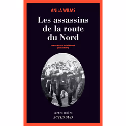 ISBN Les assassins de la route du Nord, Français, 208 pages