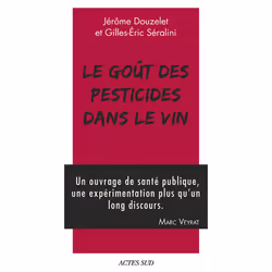 ISBN Le Goût des pesticides dans le vin, Français, 144 pages