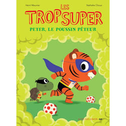 ISBN Les Trop Super - Peter le poussin péteur