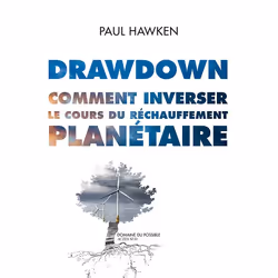 ISBN Drawdown. Comment inverser le cours du réchauffement planétaire., Français, 576 pages