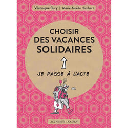ISBN Choisir des vacances solidaires