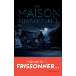 ISBN La maison abandonnée