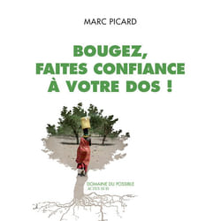 ISBN Bougez, faites confiance à votre dos !