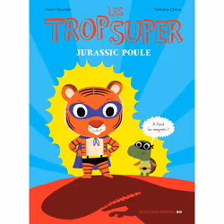 ISBN Les Trop Super - Jurassic Poule, Français, 32 pages