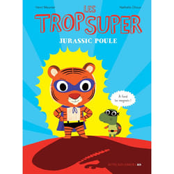 ISBN Les Trop Super - Jurassic Poule
