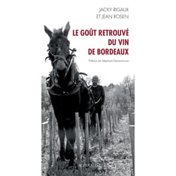 ISBN Le goût retrouvé du vin de Bordeaux
