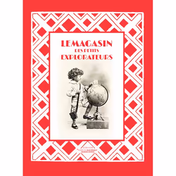 ISBN Le magasin des petits explorateurs, Français, 368 pages