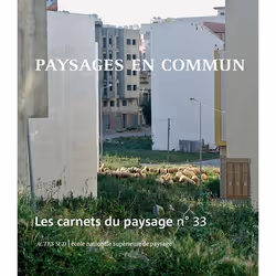 ISBN Les Carnets du paysage n° 33 - Paysages en commun, Français, 240 pages