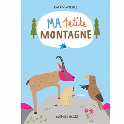 ISBN Ma petite montagne, Français, 16 pages