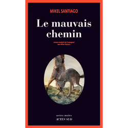 ISBN Le Mauvais chemin, Français, 336 pages