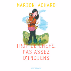 ISBN Trop de chefs, pas assez d'Indiens, Français, 112 pages