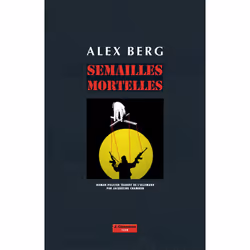 ISBN Semailles mortelles, Français, 336 pages