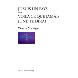 ISBN Je suis un pays suivi de Voilà ce que jamais je ne te dirai