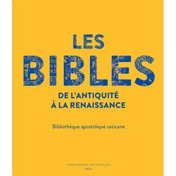 ISBN LES BIBLES de l'Antiquité à la Renaissance