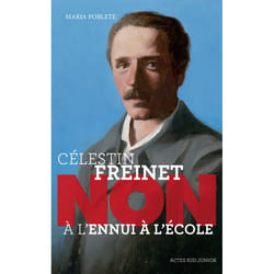 ISBN Célestin Freinet Non à l'ennui à l'école