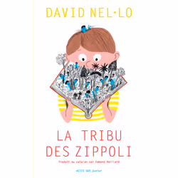 ISBN La tribu des Zippoli, Français, 144 pages