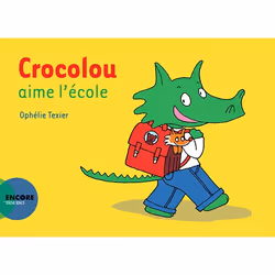ISBN Crocolou aime l'école, Français, 32 pages