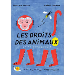 ISBN Les Droits des animaux, ça me concerne !