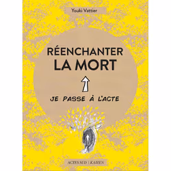 ISBN Réenchanter la mort, Français, 64 pages
