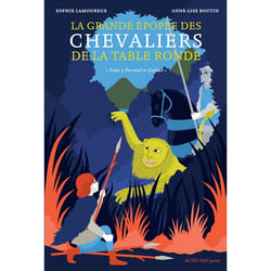 ISBN La Grande épopée des chevaliers de la Table ronde T3