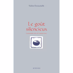ISBN Le goût silencieux, Français, 200 pages