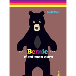 ISBN Bernie, c'est mon ours