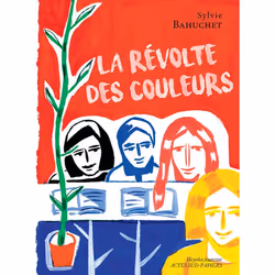 ISBN La Révolte des couleurs, Français, 32 pages