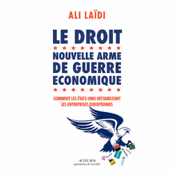 ISBN Le Droit, nouvelle arme de guerre économique, Français, 336 pages