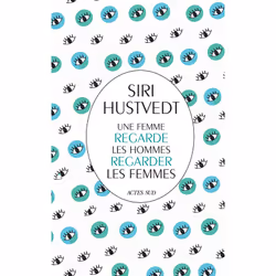 ISBN Une femme regarde les hommes regarder les femmes, Français, 240 pages