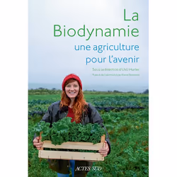 ISBN La biodynamie, une agriculture pour l'avenir, Français, 304 pages