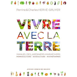 ISBN Vivre avec la terre - Méthode de la ferme du Bec Hellouin