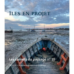 ISBN Les carnets du paysage n° 35 - Iles en projets