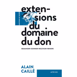 ISBN Extensions du domaine du don, Français, 336 pages