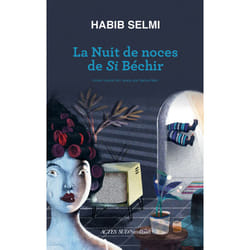 ISBN La nuit de noces de Si Béchir