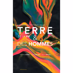 ISBN L'histoire stupéfiante de la Terre, de la vie et des hommes, Français, 88 pages