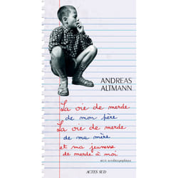 ISBN La vie de merde de mon père, la vie de merde de ma mère et ma jeunesse de merde à moi