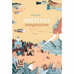 ISBN Le livre des métiers imaginaires, Français, 40 pages
