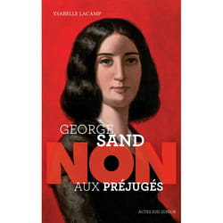 ISBN George Sand Non aux préjugés