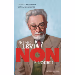 ISBN Primo Levi Non à l'oubli, Français, 96 pages