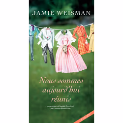 ISBN Nous sommes aujourd'hui réunis, Français, 336 pages