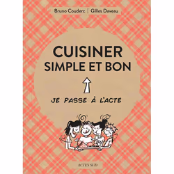 ISBN Cuisiner simple et bon, Français, 64 pages