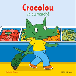 ISBN Crocolou va au marché, Français, 14 pages