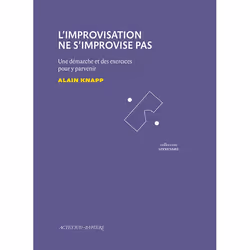 ISBN L'Improvisation ne s'improvise pas, Français, 208 pages