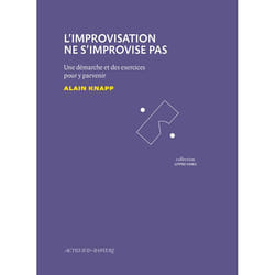 ISBN L'Improvisation ne s'improvise pas