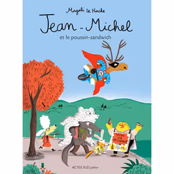 ISBN Jean-Michel et le poussin-sandwich, Français, 40 pages