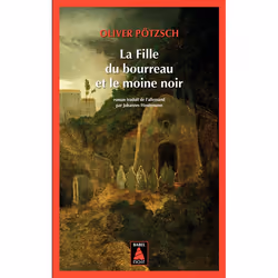 ISBN La Fille du bourreau et le moine noir, Français, 528 pages