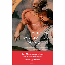 ISBN Figurer la création du monde, Français, 368 pages