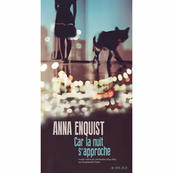 ISBN Car la nuit s'approche, Français, 288 pages